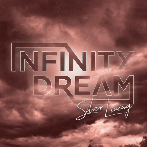 Infinity Dream : Silver Lining